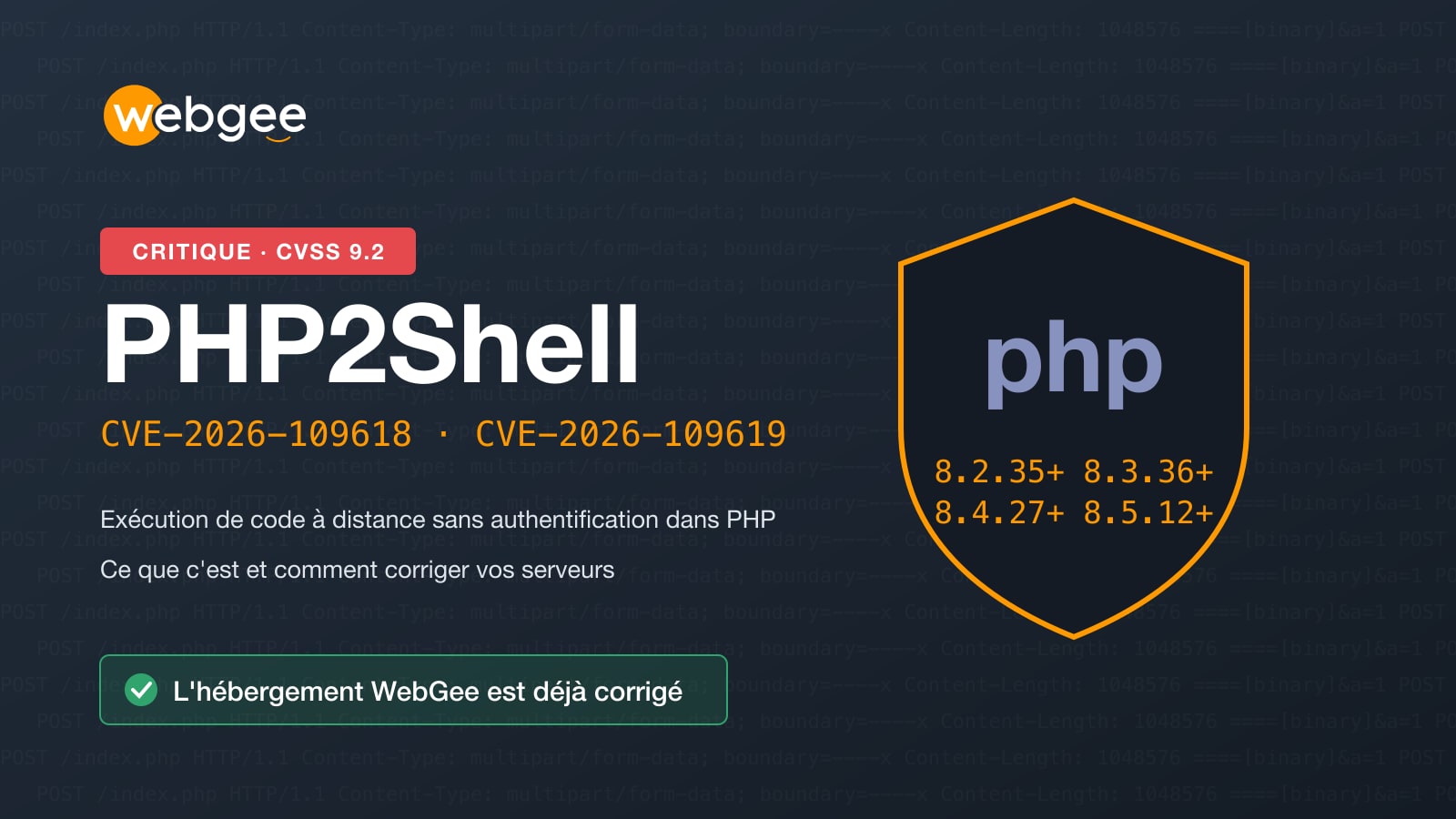 PHP2Shell (CVE-2026-109618 et CVE-2026-109619) : de quoi s'agit-il et comment corriger votre serveur
