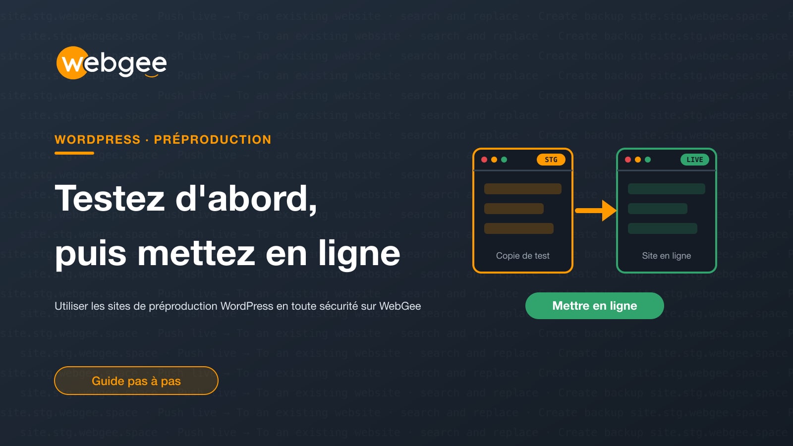 Sites de staging WordPress : testez vos modifications en toute sécurité avant de les mettre en ligne