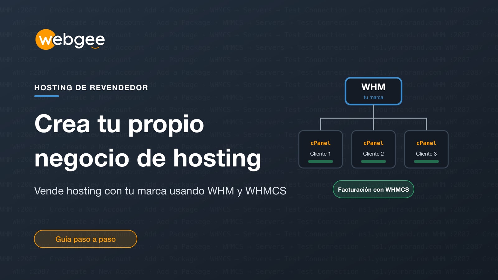 Crea tu propio negocio de hosting con un plan de revendedor WHM (y una licencia WHMCS)