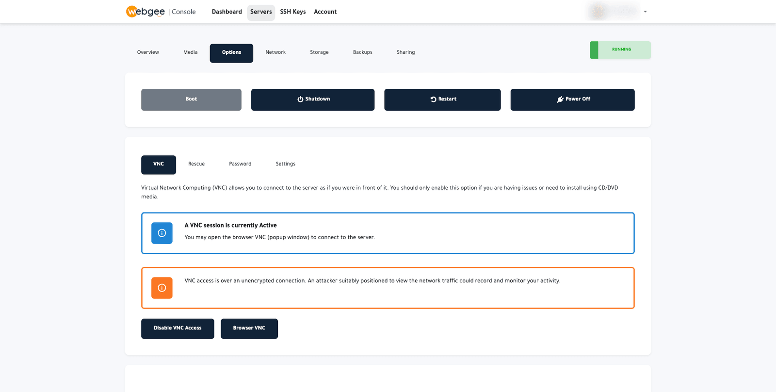 La pestaña Options de la Cloud Console con las subpestañas VNC, Rescue, Password y Settings, un aviso de sesión VNC activa, una advertencia de conexión sin cifrar y los botones Disable VNC Access y Browser VNC